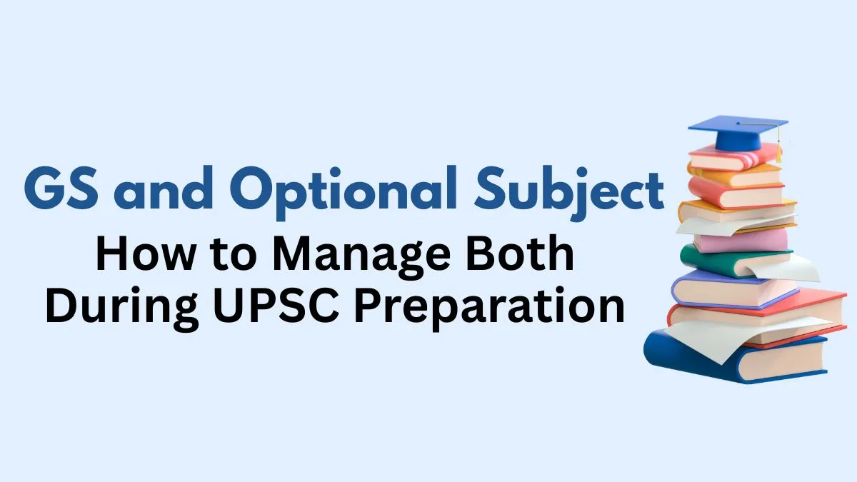 GS and Optional Subject